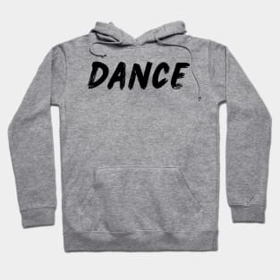 #Dance Hoodie